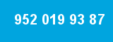 952 019 93 87 952 019 93 87